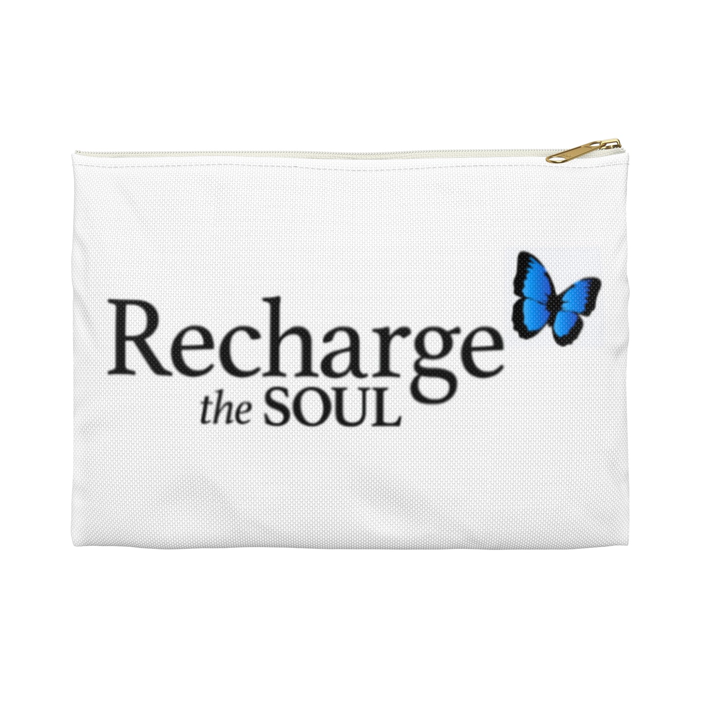 Accessory Pouch — "Recharge the Soul" Inspirational Zipper Pouch with Blue Butterfly