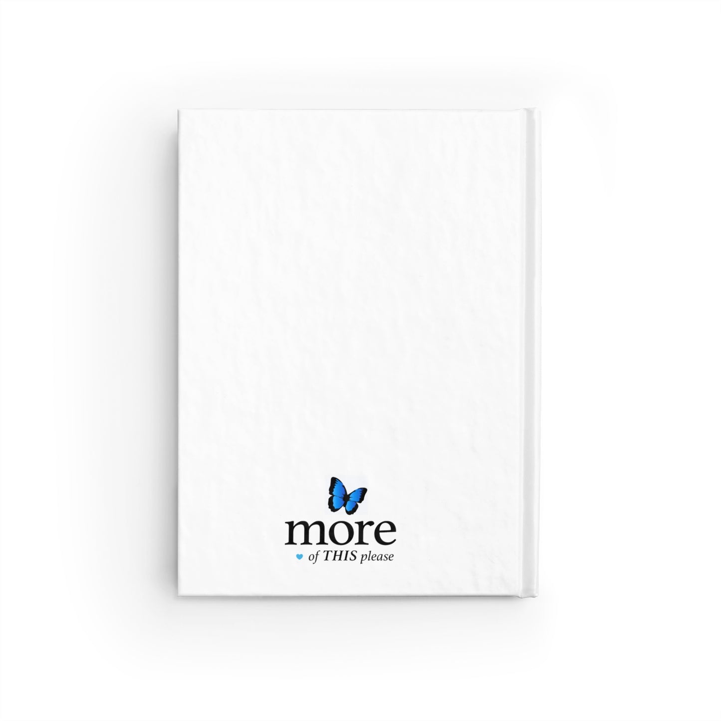 Recharge the Soul Journal — "More of This Please" Inspirational Blank Notebook